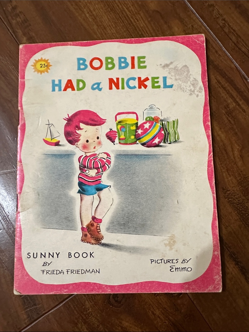 Vintage Bobbie Had a Nickel Sunny Book Frieda Friedman Mid Century Childrens